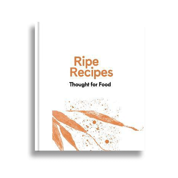 Ripe Recipes - Thought for Food